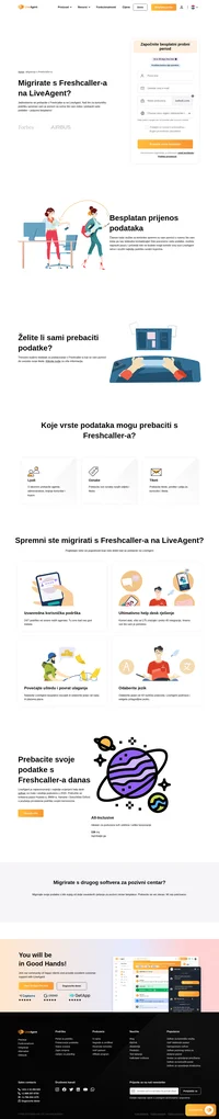 LiveAgent trenutno nudi dodatak za prebacivanje s Freshcaller-a koji će vam pomoći da uvezete svoje tikete. Besplatno prebacite svoje podatke već danas.