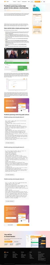 Skripte pozivnog centra trebale bi sadržavati uvod za agenta, završne rečenice i protokole za zadržavanje korisnika na pozivu.